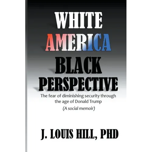 White America, Black Perspective