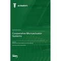 Cooperative Microactuator Systems