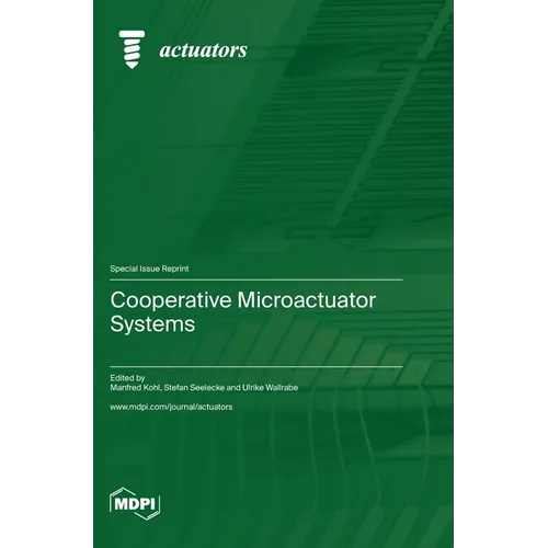 Cooperative Microactuator Systems