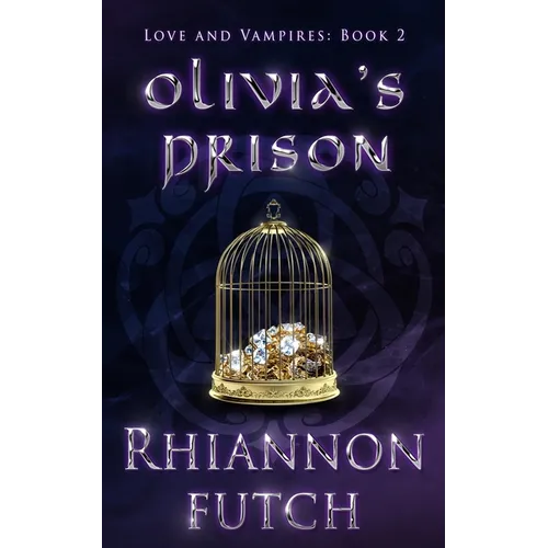 Olivia's Prison