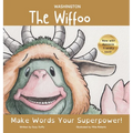 The Washington Wiffoo: Make Words Your Superpower!