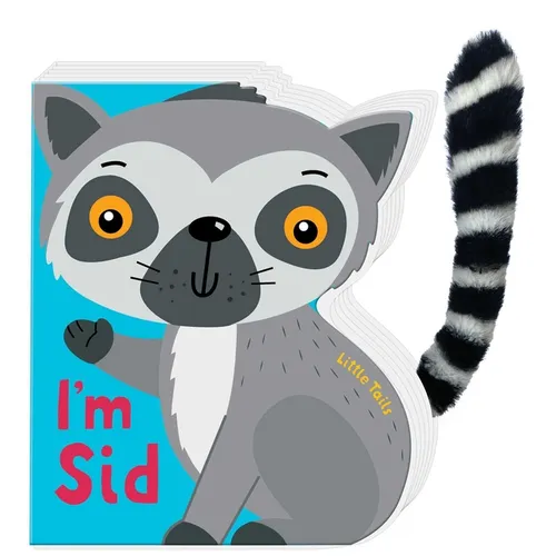 Little Tails: I'm Sid the Lemur: Board Book with Plush Tail