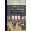 Geschichte des Eklektischen Freimaurerbundes, zweite Auflage