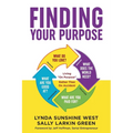 Finding Your Purpose: Living 'On Purpose' Rather Than On Accident