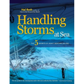 Handling Storms at Sea: The 5 Secrets of Heavy Weather Sailing