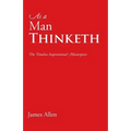 As a Man Thinketh