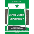¿Sabe usted Esperanto? - Curso práctico de la lengua internacional