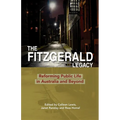 The Fitzgerald Legacy: Reforming Public Life in Australia and Beyond
