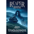 Reaper House
