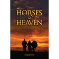 Horses in Heaven