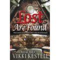 Lost Are Found (A Prairie Heritage, Book 6)