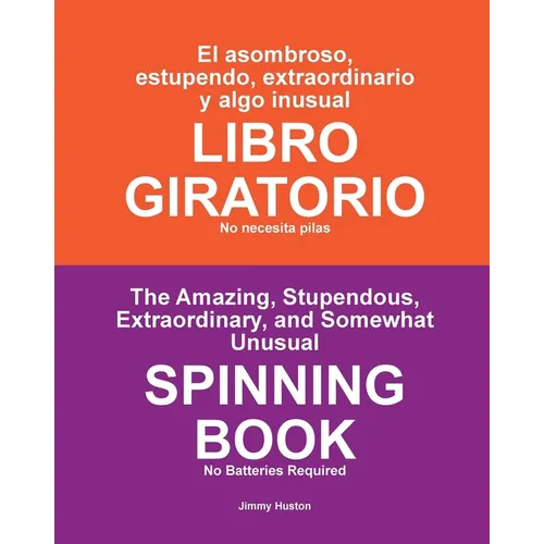El asombroso, estupendo, extraordinario y algo inusual LIBRO GIRATORIO: No necesita pilas