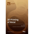 3D Printing of Metal