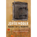 Jordemoder: Poems of a Midwife