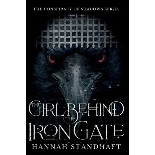 The Girl Behind the Iron Gate