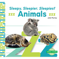 Sleepy, Sleepier, Sleepiest Animals
