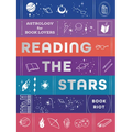 Reading the Stars: Astrology for Book Lovers