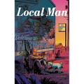 Local Man Volume 1