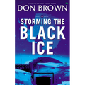 Storming the Black Ice