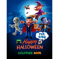 Happy Halloween Coloring Book For Kids: Halloween Every Night - Halloween Party - Halloween Preschool Books Coloring Book For Kids