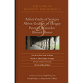 The Lives of Monastic Reformers 2: Abbot Vitalis of Savigny, Abbot Godfrey of Savigny, Peter of Avranches, and Blessed Hamo Volume 230