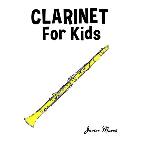 Clarinet for Kids: Christmas Carols, Classical Music, Nursery Rhymes, Traditional & Folk Songs!