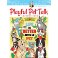 Creative Haven Playful Pet Talk Coloring Book