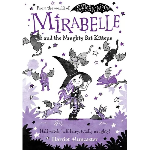 Mirabelle and the Naughty Bat Kittens: Volume 5