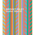 Bridget Riley: Studies, 1984-95