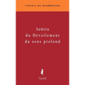 Soûtra du dévoilement du sens profond