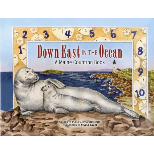 Down East in the Ocean: A Maine Counting Book