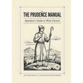 The Prudence Manual: Spyridon's Guide to Wise Choices: Spyridon's Guide to Wise Choices