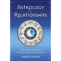 Astrology and Relationships: Simple Ways to Improve Your Relationship with Anyone