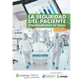 La seguridad del paciente: Responsabilidad de todos