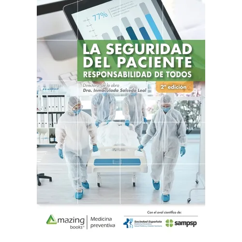 La seguridad del paciente: Responsabilidad de todos