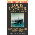 No Traveller Returns (Louis l'Amour's Lost Treasures)