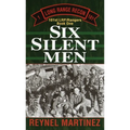 Six Silent Men: 101st LRP/Rangers