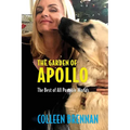 The Garden of Apollo: The Best of All Possible Worlds
