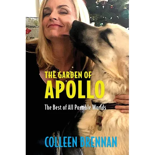 The Garden of Apollo: The Best of All Possible Worlds