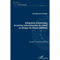 Intégration économique et normes internationales du travail en Afrique de l'Ouest (UEMOA)