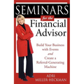Seminars for the Financial Advisor