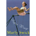 Paper Wings: Novel, a