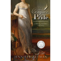 To Conquer Pride: A Pride and Prejudice Variation
