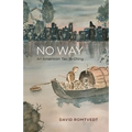 No Way: An American Tao Te Ching