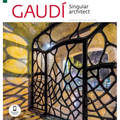 Gaudí: The Unique Architect