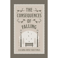 The Consequences of Falling