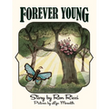 Forever Young: A Story of Everlasting Friendship