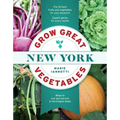 Grow Great Vegetables in New York
