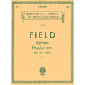18 Nocturnes: Schirmer Library of Classics Volume 42 Piano Solo