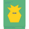 The Cocktail Cabinet: Rum: The Essential Drinks Every Rum Lover Should Know